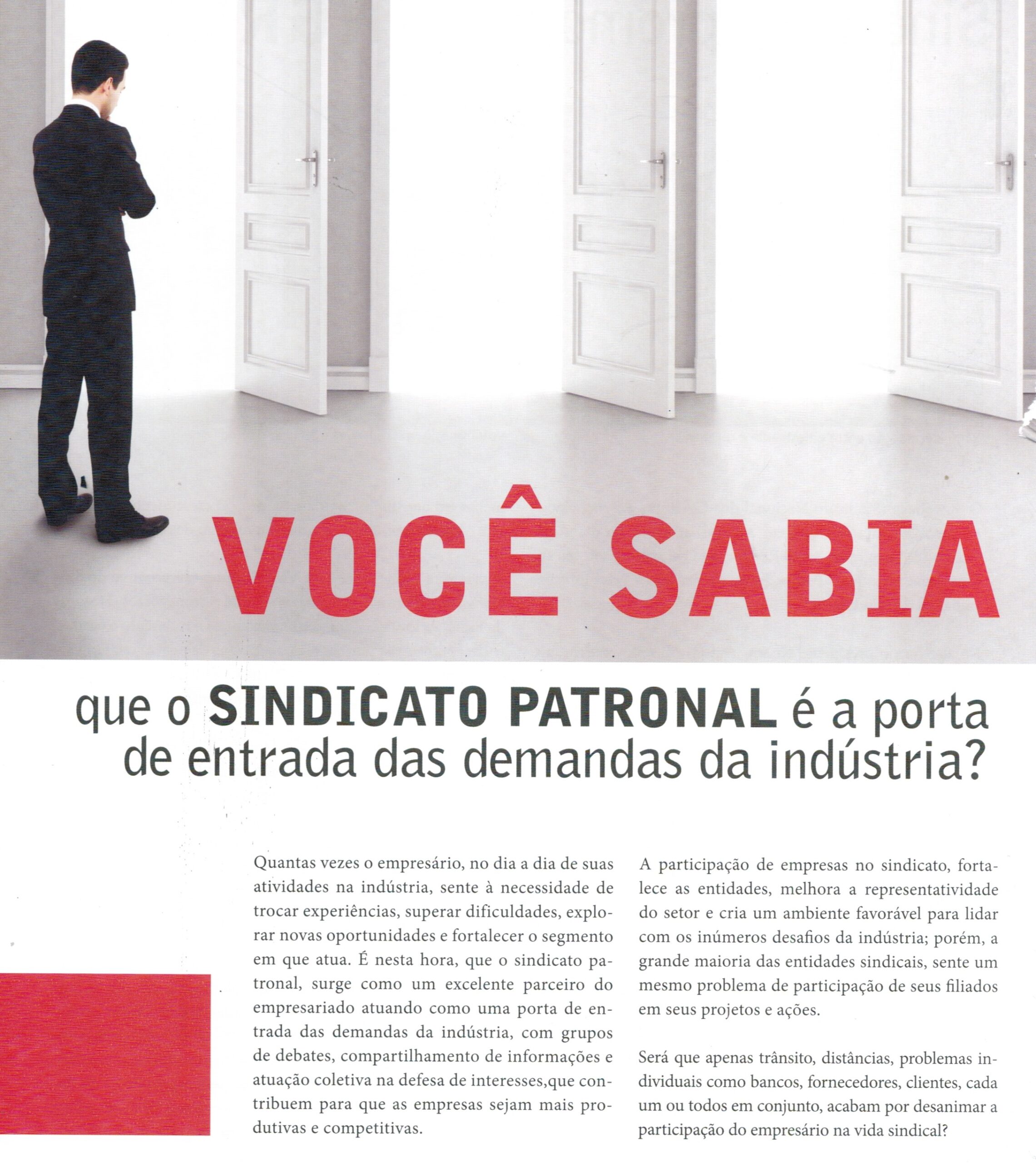 Sindicato Patronal – Porta de entrada das demandas da indústria