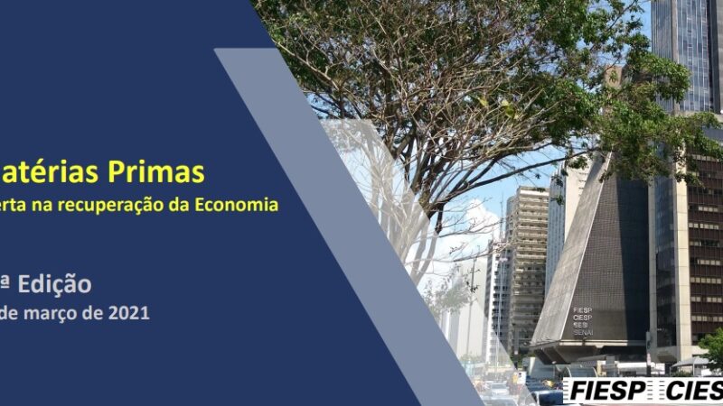 Matérias Primas – Oferta na recuperação da Economia