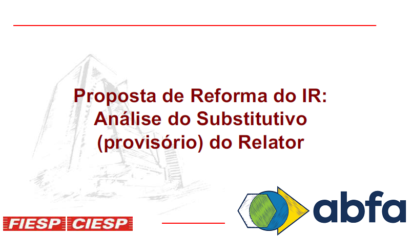 Proposta de Reforma do IR: Análise do Substitutivo (provisório) do Relator