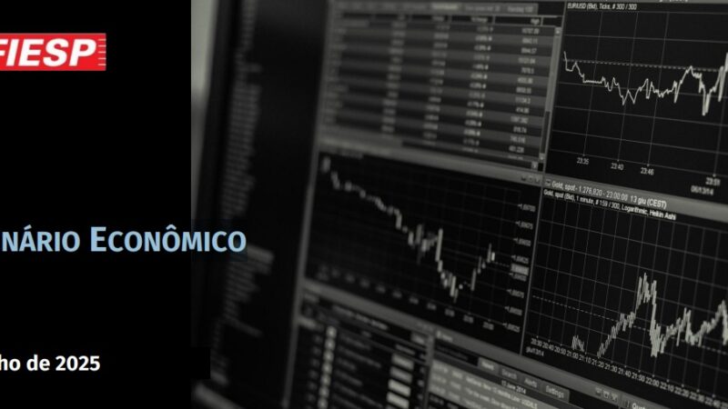 CENÁRIO ECONÔMICO – junho 2025