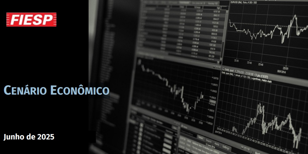 CENÁRIO ECONÔMICO – junho 2025